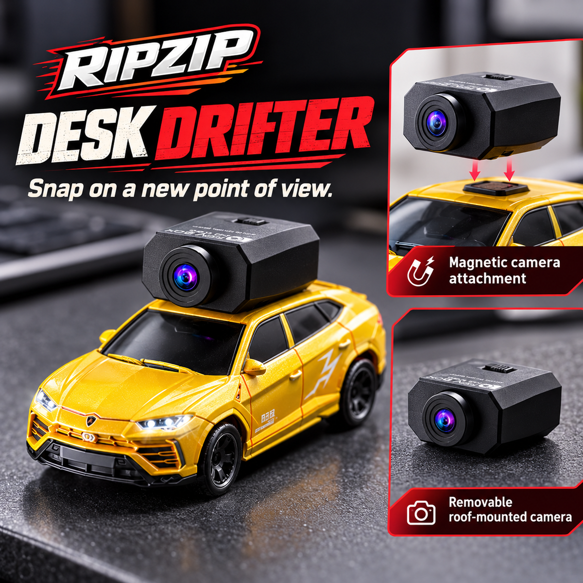 RipZip™ Desk Drifter